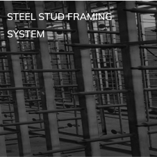 Steel Stud Framing system